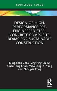 portada Design of High-Performance Pre-Engineered Steel Concrete Composite Beams for Sustainable Construction (en Inglés)