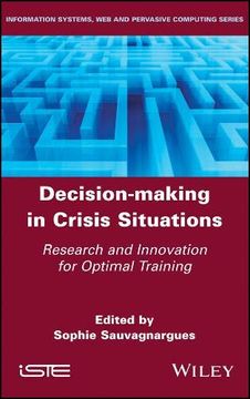 portada Decision-Making in Crisis Situations: Research and Innovation for Optimal Training 