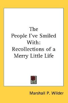 portada the people i've smiled with: recollections of a merry little life (en Inglés)