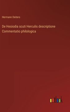 portada De Hesiodia scuti Herculis descriptione Commentatio philologica (in German)