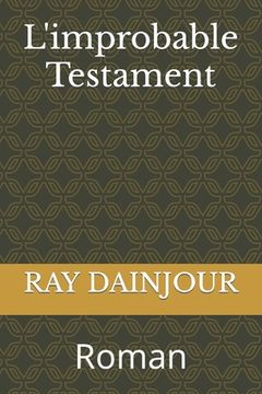 portada L'improbable Testament: Roman (in French)