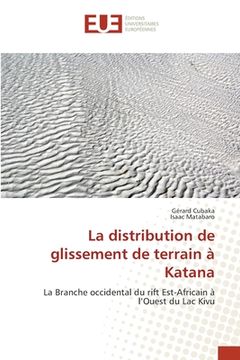 portada La distribution de glissement de terrain à Katana (en Francés)