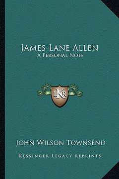 portada james lane allen: a personal note (en Inglés)