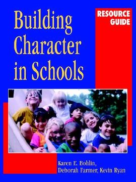 portada building character in schools resource guide (en Inglés)