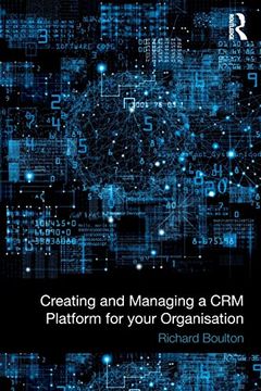 portada Creating and Managing a crm Platform for Your Organisation 