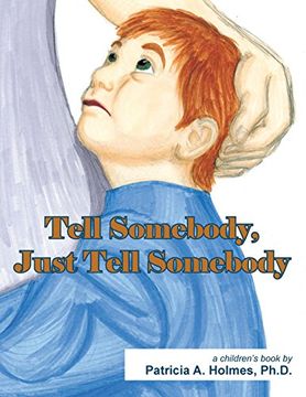 portada Tell Somebody, Just Tell Somebody