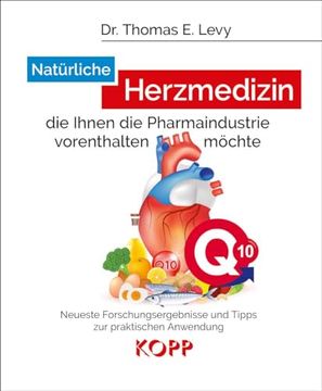 portada Natürliche Herzmedizin, die Ihnen die Pharmaindustrie Vorenthalten Möchte (in German)