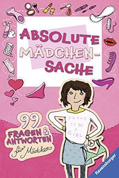 portada Absolute Mädchensache: 99 Fragen und Antworten für Mädchen (in German)