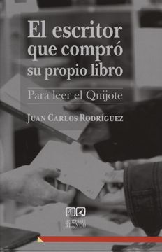 portada El Escritor que Compró su Propio Libro. (in Spanish)