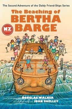 portada The Beaching of Bertha Barge - NZ (en Inglés)