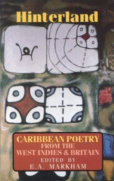 portada Hinterland: Caribbean Poetry From the West Indies and Britain 