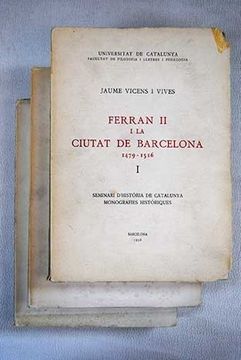 portada Ferran II i la Ciutat de Barcelona: 1479-1516