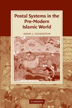 portada Postal Systems in the Pre-Modern Islamic World (Cambridge Studies in Islamic Civilization) (en Inglés)