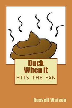 portada Duck When it Hits the Fan (en Inglés)