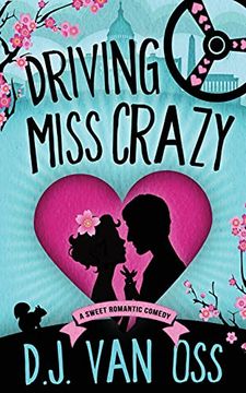 portada Driving Miss Crazy (1) (dc Diplomats) (en Inglés)