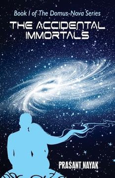 portada The Accidental Immortals (en Inglés)