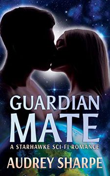 portada Guardian Mate: A Starhawke Sci-Fi Romance (en Inglés)