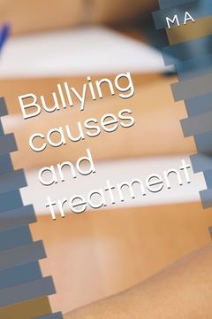 portada Bullying causes and treatment (en Inglés)