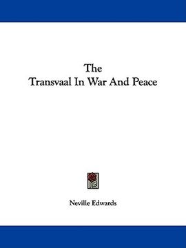 portada the transvaal in war and peace (en Inglés)