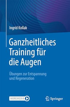 portada Ganzheitliches Training für die Augen: Übungen zur Entspannung und Regeneration (in German)
