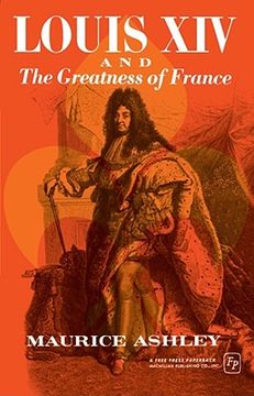 portada louis xiv and the greatness of france