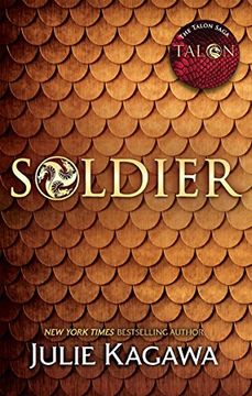portada Soldier (The Talon Saga, Book 3)