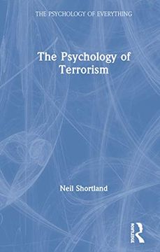 portada The Psychology of Terrorism (The Psychology of Everything) 