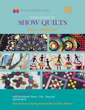 portada 2019 Fall Paducah Catalogue of Show Quilts (en Inglés)