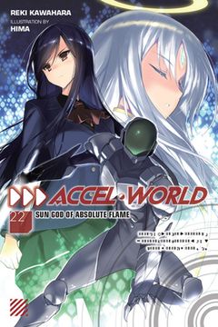 portada Accel World, Vol. 22 (Light Novel): Sun god of Absolute Flame (Accel World, 22) (en Inglés)