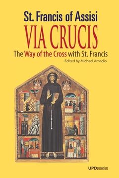 portada Via Crucis: The Way of the Cross with St. Francis (en Inglés)