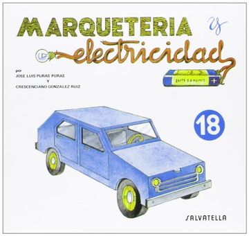 portada Marqueteria y Electricidad 18: Coche (Marquetería y Electricidad)