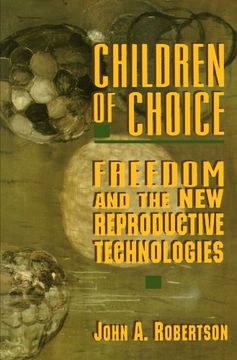 portada Children of Choice: Freedom and the new Reproductive Technologies (en Inglés)