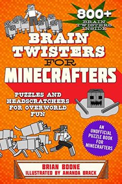 portada Brain Twisters for Minecrafters: Puzzles and Headscratchers for Overworld fun (en Inglés)
