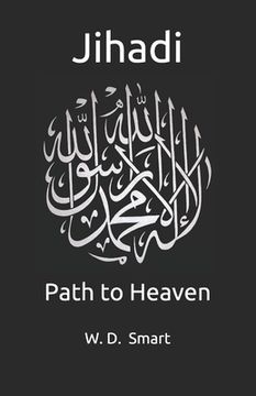 portada Jihadi: Path to Heaven (en Inglés)