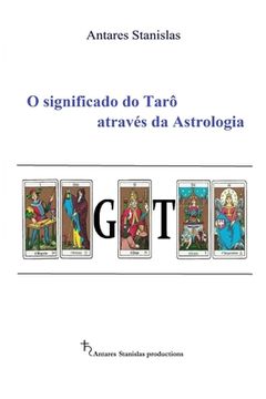 portada O significado do Tarô através da Astrologia (en Portugués)
