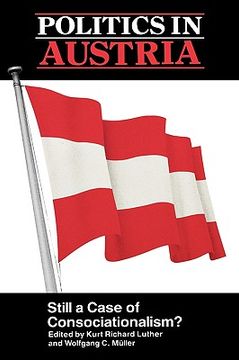 portada politics in austria: still a case of consociationalism (en Inglés)