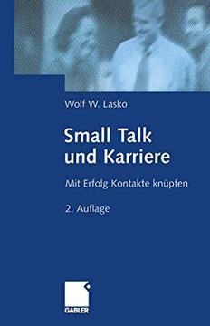 portada Small Talk Und Karriere: Mit Erfolg Kontakte Knüpfen (en Alemán)