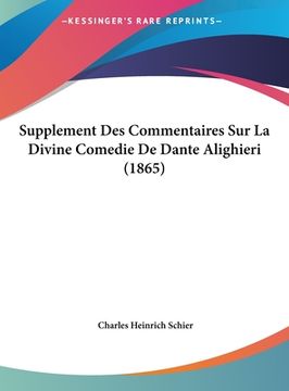 portada Supplement Des Commentaires Sur La Divine Comedie De Dante Alighieri (1865) (en Francés)