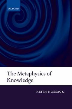 portada the metaphysics of knowledge (in English)