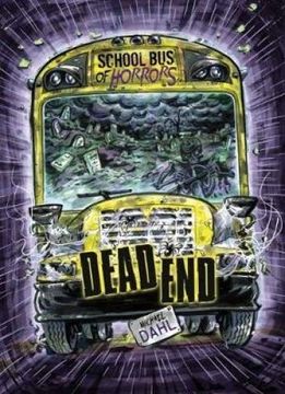 portada Dead end (Zone Books: School bus of Horrors) (en Inglés)