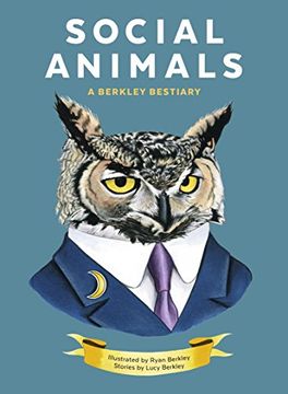 portada Social Animals: A Berkley Bestiary (en Inglés)