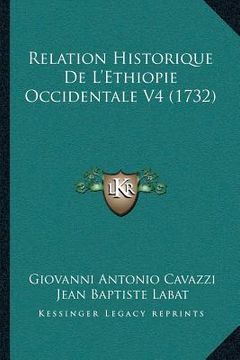 portada Relation Historique De L'Ethiopie Occidentale V4 (1732) (in French)