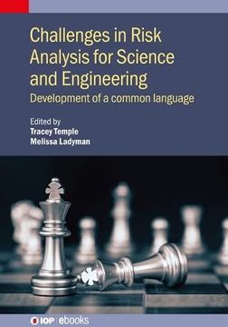 portada Challenges in Risk Analysis for Science and Engineering: Development of a Common Language 