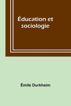 portada Éducation et sociologie (en Francés)