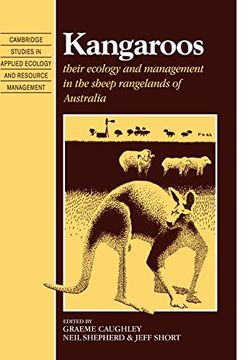 portada Kangaroos: Their Ecology and Management in the Sheep Rangelands of Australia (Cambridge Studies in Applied Ecology and Resource Management) (in English)
