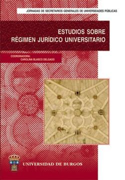 portada Estudios sobre régimen jurídico universitario. (in Spanish)
