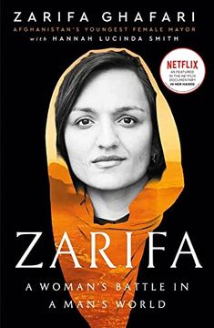 portada Zarifa: A Woman's Battle in a Man's World. As Featured in the Netflix Documentary in her Hands