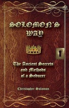 portada Solomon's Way; The Ancient Secrets and Methods of a Seducer