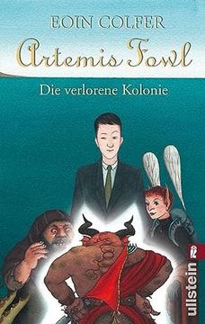 portada Artemis Fowl - die Verlorene Kolonie: Der Fünfte Roman (in German)