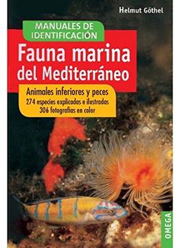 portada Fauna Marina del Mediterráneo: Animales Inferiores y Peces